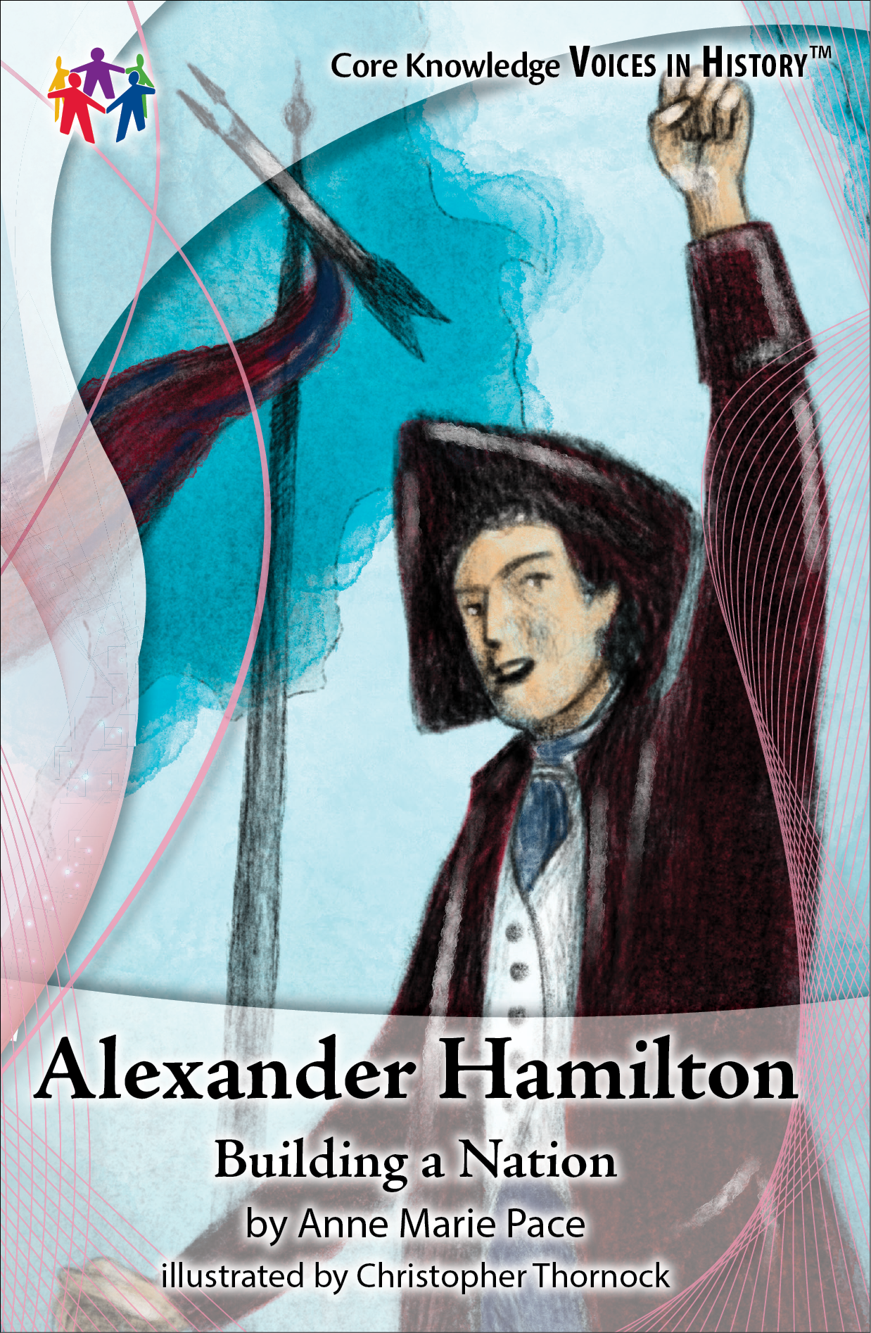 Alexander Hamilton: Building a Nation book cover