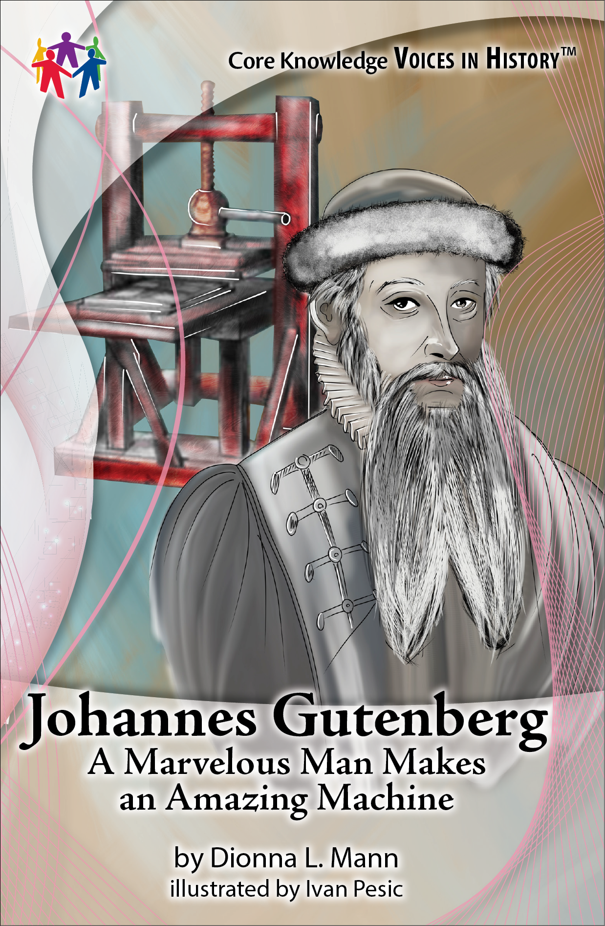 Johannes Gutenberg: A Marvelous Man Makes an Amazing Machine book cover